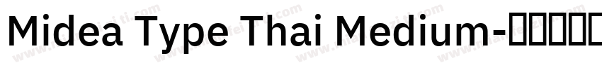Midea Type Thai Medium字体转换